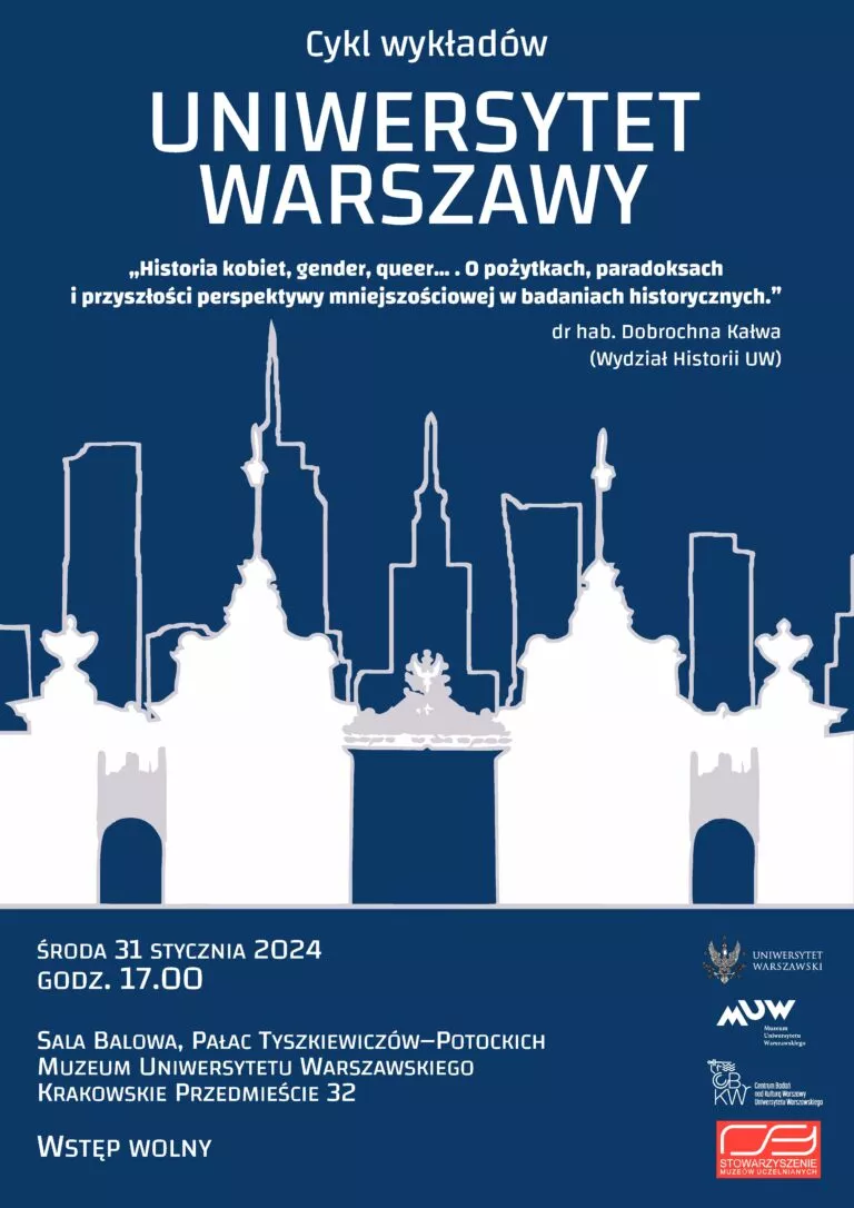 Plakat wydarzenia z cyklu Uniwersytet Warszawy wykład dr hab. Dobrochny Kalwy, z grafiką i informacjami organizacyjnymi
