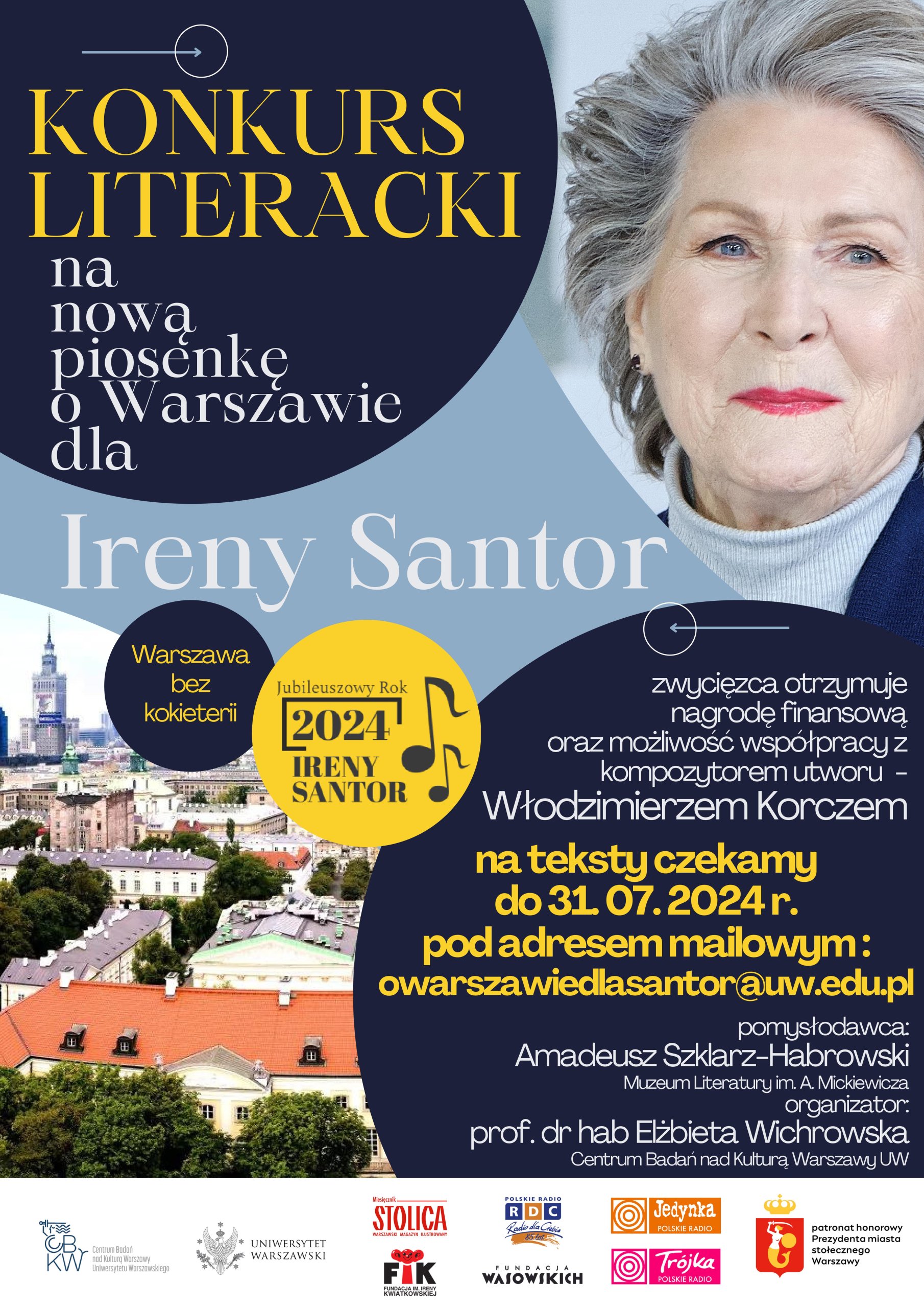 Plakat Konkursu Literackiego na nową pioenkę o Warszawie dla Ireny Santor. 