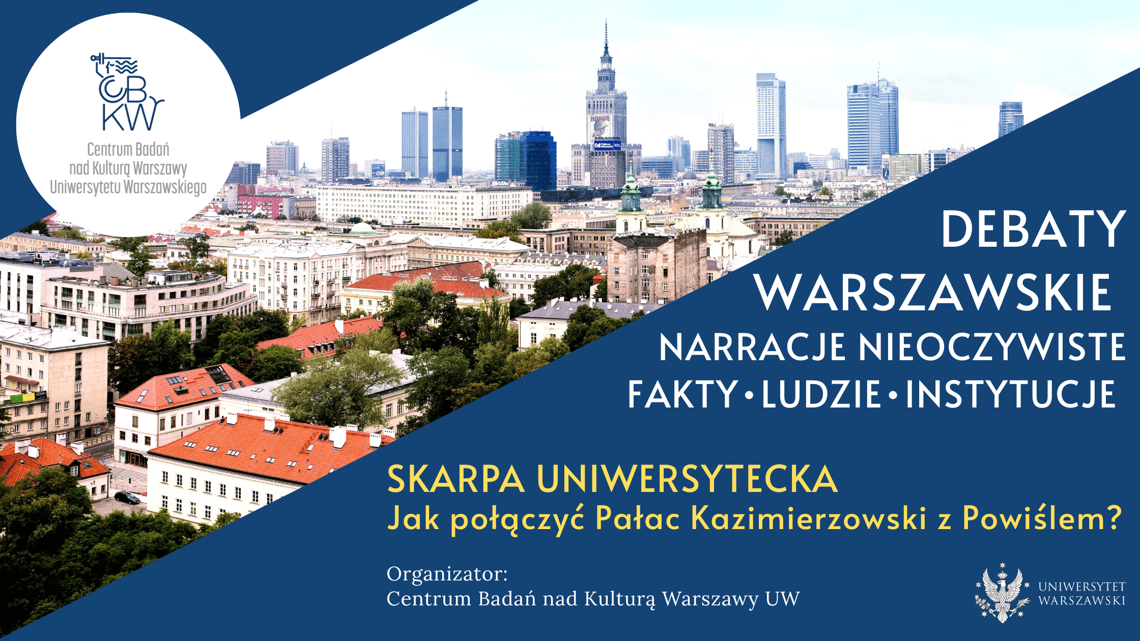 Debaty warszawskie. Skarpa Uniwersytecka. Grafika banera.