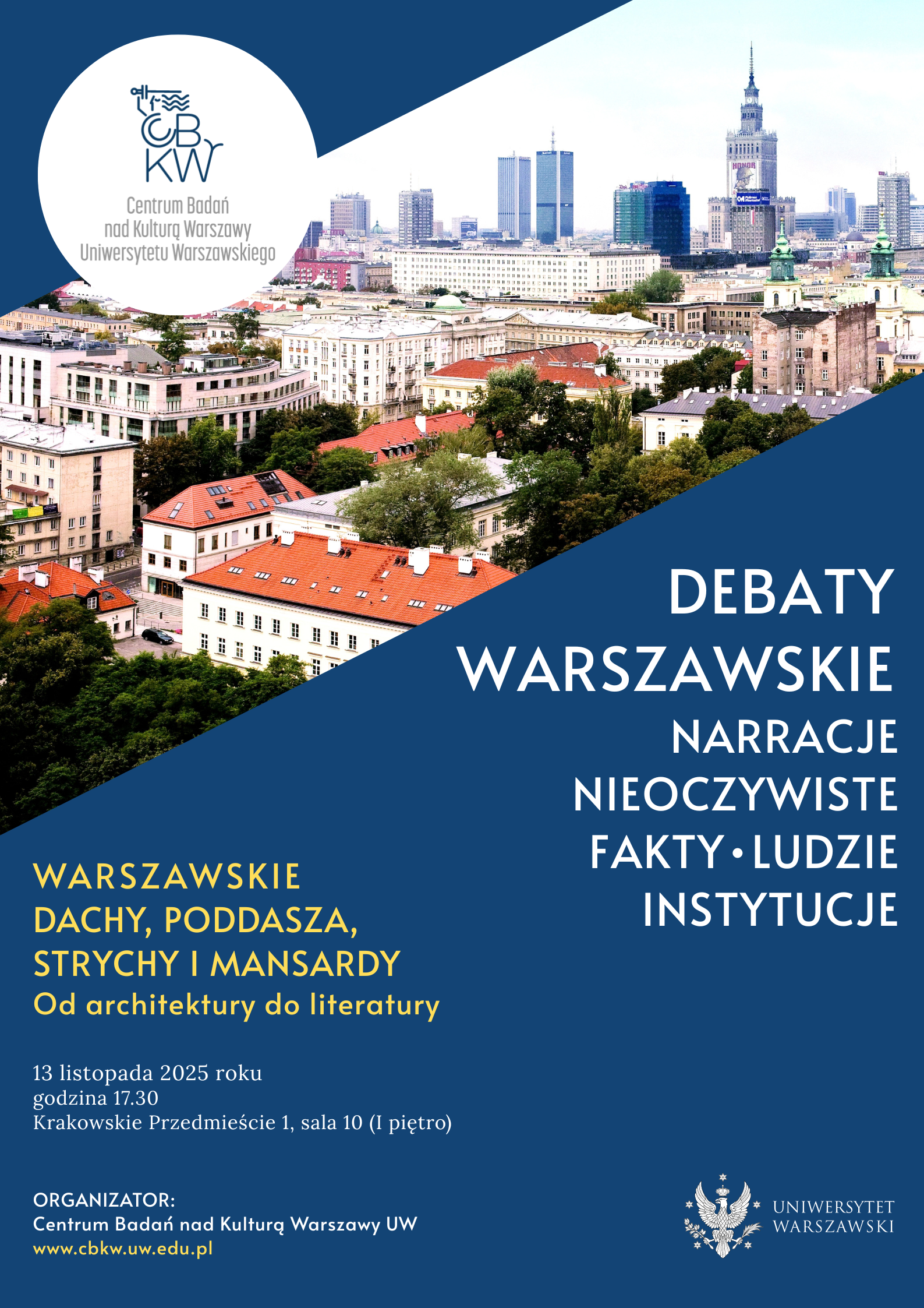 Plakat z grafiką 3 Debaty warszawskiej. Poddasza.