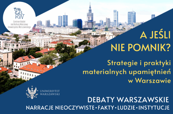 Grafika kafelka. Debata 9. A jeśli nie pomnik?