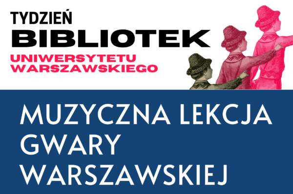 Muzyczna lekcja gwary warszawskiej. Grafika kafelka